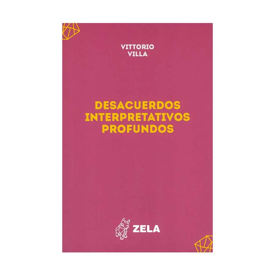DESACUERDOS INTERPRETATIVOS PROFUNDOS - 1.ª ED. 2024