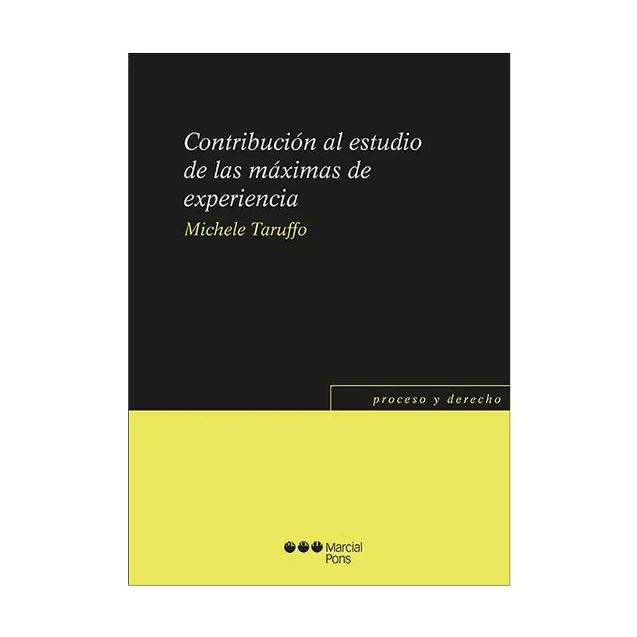 CONTRIBUCIÓN AL ESTUDIO DE LAS MÁXIMAS DE EXPERIENCIA - 1.ª ED. 2023