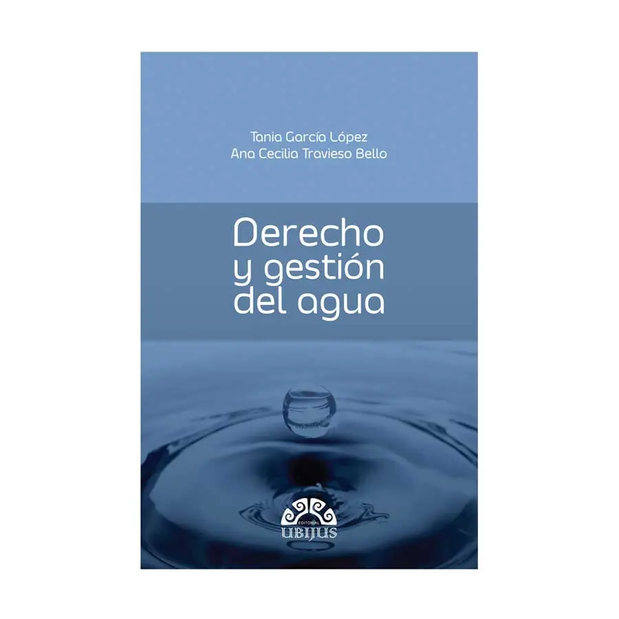 DERECHO Y GESTIÓN DEL AGUA - 1.ª ED. 2015