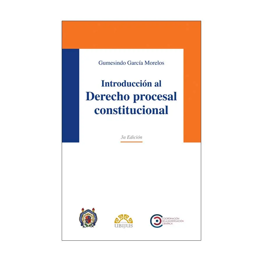 INTRODUCCIÓN AL DERECHO PROCESAL CONSTITUCIONAL - 3.ª ED. 2020