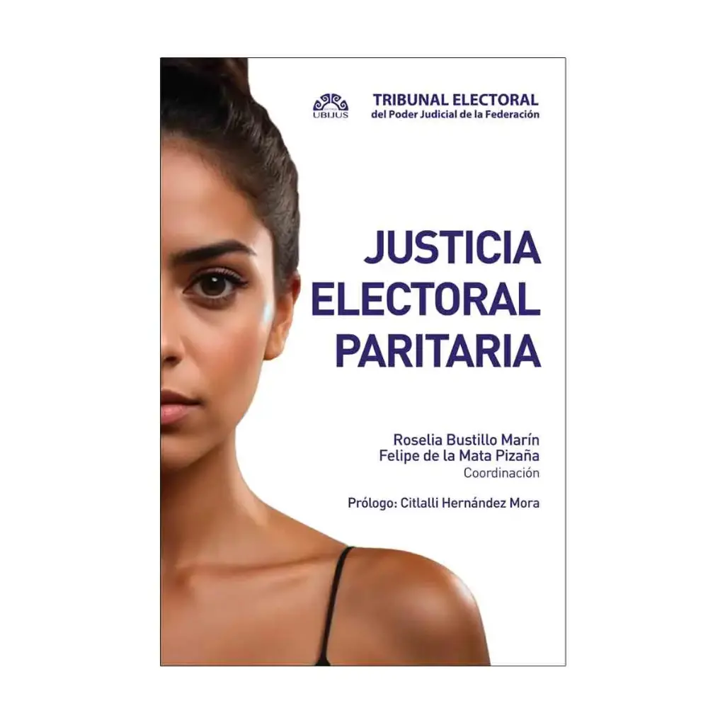 JUSTICIA ELECTORAL PARITARIA - 1.ª ED. 2024