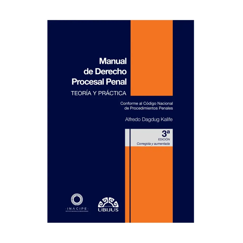 MANUAL DE DERECHO PROCESAL PENAL - 3ª ED. 2021, REIMPRESIÓN 2025