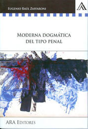 [9789972238444] MODERNA DOGMÁTICA DEL TIPO PENAL