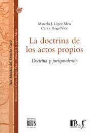 [9788429014242] DOCTRINA DE LOS ACTOS PROPIOS, LA