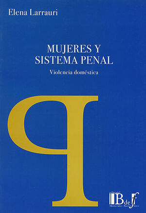 [9789974676039] MUJERES Y SISTEMA PENAL