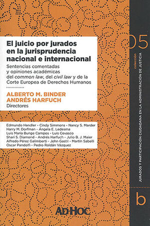 [9789877451740] JUICIO POR JURADOS EN LA JURISPRUDENCIA NACIONAL E INTERNACIONAL, EL - 1.ª ED. 2020
