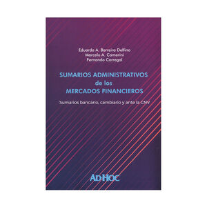 [9789877452617] SUMARIOS ADMINISTRATIVOS DE LOS MERCADOS FINANCIEROS - 1.ª ED. 2023
