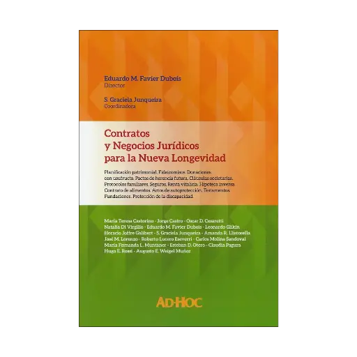[9789877452877] CONTRATOS Y NEGOCIOS JURÍDICOS PARA LA NUEVA LONGEVIDAD - 1.ª ED. 2024
