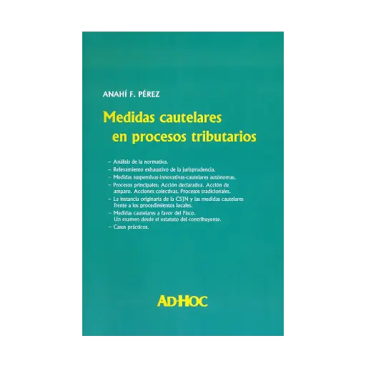 [9789877452310] MEDIDAS CAUTELARES EN PROCESOS TRIBUTARIOS - 1.ª ED. 2022