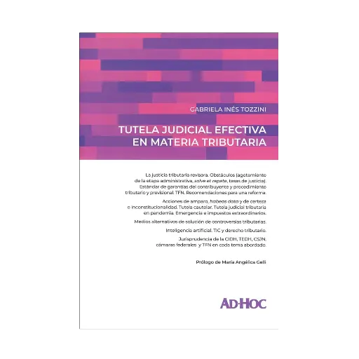[9789877452747] TUTELA JUDICIAL EFECTIVA EN MATERIA TRIBUTARIA - 1.ª ED. 2023