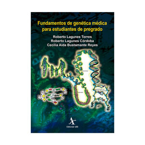 [9786077411642] FUNDAMENTOS DE GENÉTICA MÉDICA PARA ESTUDIANTES DE PREGRADO - 1.ª ED. 2016