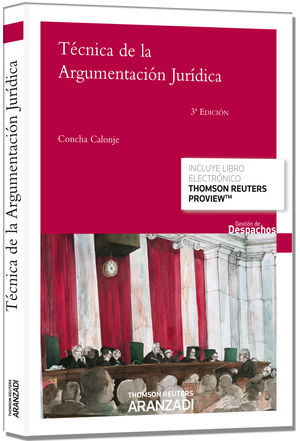 [9788490590850] TÉCNICA DE LA ARGUMENTACIÓN JURÍDICA (PAPEL+E-BOOK)