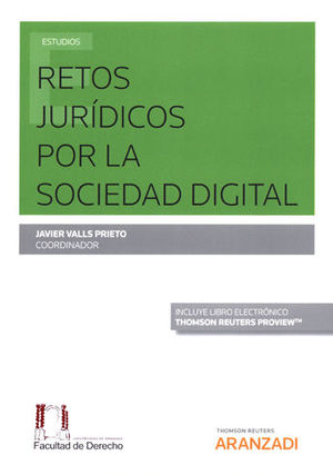[9788491779315] RETOS JURÍDICOS POR LA SOCIEDAD DIGITAL (PAPEL + E-BOOK)