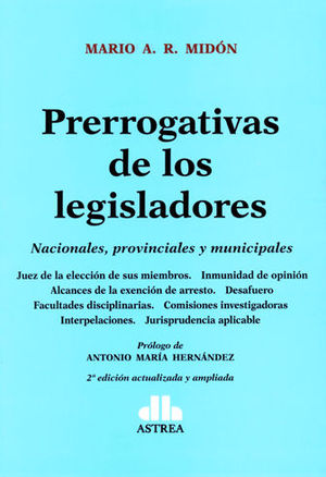 [9789877062168] PRERROGATIVAS DE LOS LEGISLADORES