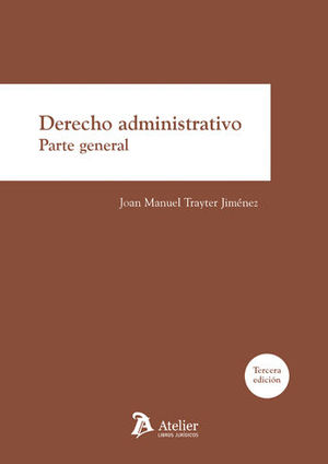[9788416652471] DERECHO ADMINISTRATIVO PARTE GENERAL