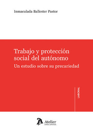 [9788416652419] TRABAJO Y PROTECCIÓN SOCIAL DEL AUTÓNOMO