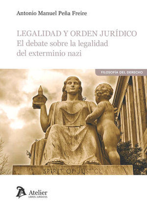 [9788416652921] LEGALIDAD Y ORDEN JURÍDICO