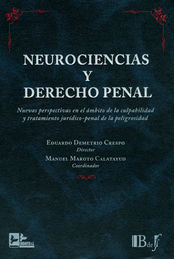 [9789974676985] NEUROCIENCIAS Y DERECHO PENAL