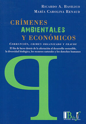 [9789915650548] CRÍMENES AMBIENTALES Y ECONÓMICOS - 1.ª ED. 2022