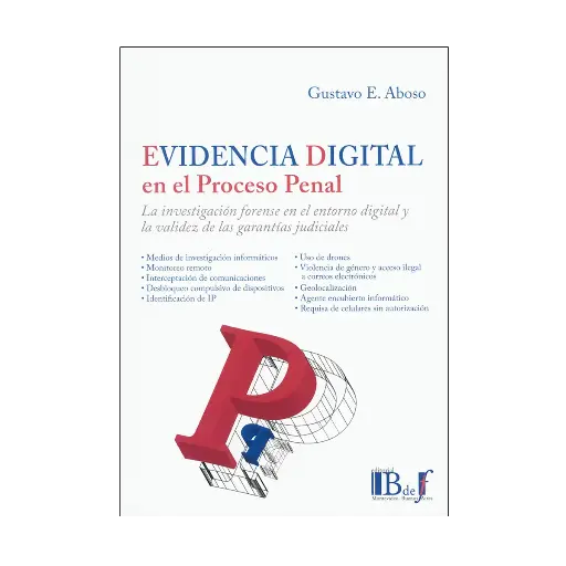 [9789915650777] EVIDENCIA DIGITAL EN EL PROCESO PENAL - 1.ª ED. 2023, REIMP. 2025