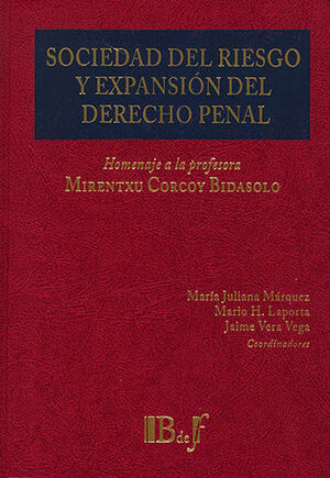 [9789915650784] SOCIEDAD DEL RIESGO Y EXPANSIÓN DEL DERECHO PENAL - 1.ª ED. 2023