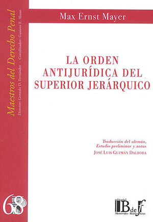 [9789915684123] ORDEN ANTIJURÍDICA DEL SUPERIOR JERÁRQUICO, LA - 1.ª ED. 2024
