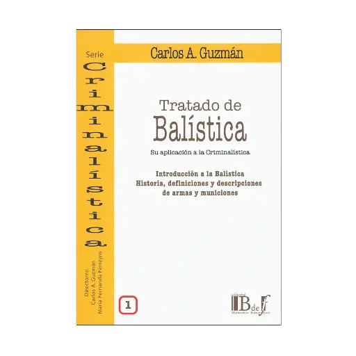 [9789974708099] TRATADO DE BALÍSTICA - VOL. 1 - 1.ª ED. 2013, REIMP. 2024