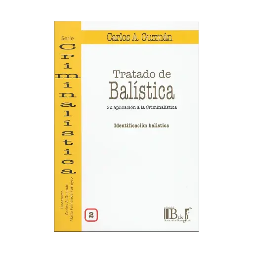 [9789974708105] TRATADO DE BALÍSTICA. VOL 2 - 1.ª ED. 2013, REIMP. 2025