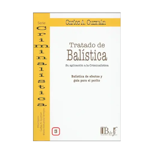 [9789974708112] TRATADO DE BALÍSTICA. VOL 3 - 1.ª ED. 2024