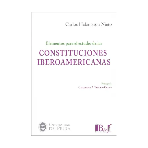 [9789915684093] ELEMENTOS PARA EL ESTUDIO DE LAS CONSTITUCIONES IBEROAMERICANAS - 1.ª ED. 2024