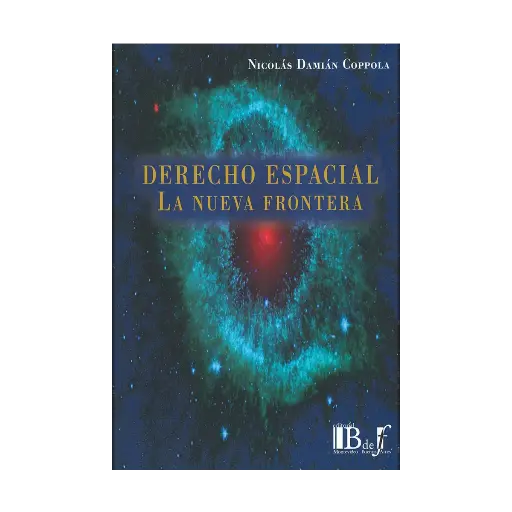 [9789915684208] DERECHO ESPACIAL - 1.ª ED. 2024