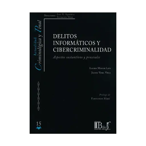 [9789915684000] DELITOS INFORMÁTICOS Y CIBERCRIMINALIDAD -  1.ª ED. 2024