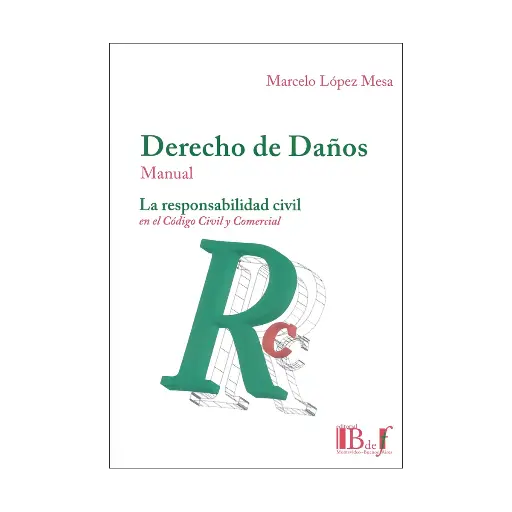 [9789974745728] DERECHO DE DAÑOS, MANUAL - 1.ª ED. 2019. REIMP 2023
