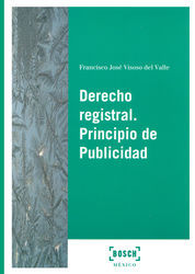 [9788490900451] DERECHO REGISTRAL. PRINCIPIO DE PUBLICIDAD