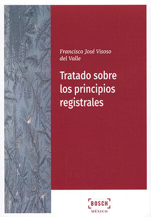 [9788490904886] TRATADO SOBRE LOS PRINCIPIOS REGISTRALES