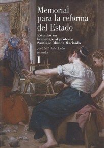 [9788425916939] MEMORIAL PARA LA REFORMA DEL ESTADO 3 TOMOS