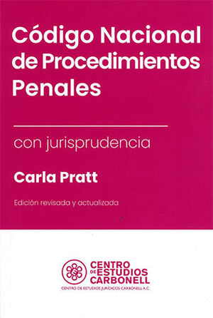 [9786078493005] CÓDIGO NACIONAL DE PROCEDIMIENTOS PENALES CON JURISPRUDENCIA - 1.ª ED. 2016