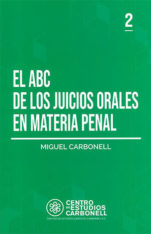 [9786078493180] ABC DE LOS JUICIOS ORALES EN MATERIA PENAL, EL #2 - 1.ª ED. 2015