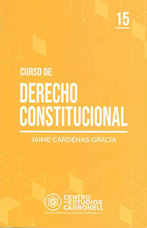 [9786078493524] CURSO DE DERECHO CONSTITUCIONAL #15  - 1.ª ED. 2021