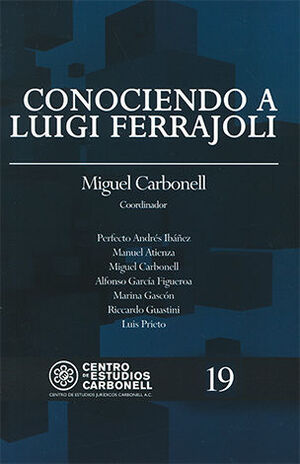 [9786078493272] CONOCIENDO A LUIGI FERRAJOLI #19 - 1.ª ED. 2018