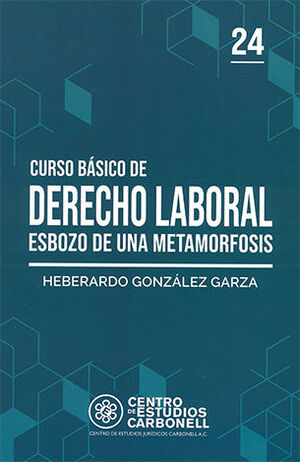 [9786078493548] CURSO BÁSICO DE DERECHO LABORAL #24 - 1.ª ED. 2021