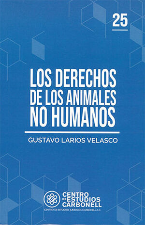 [9786078493579] DERECHOS DE LOS ANIMALES NO HUMANOS, LOS #25 - 1.ª ED. 2022