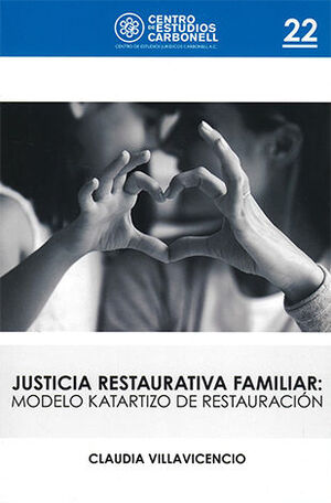 [9786078493692] JUSTICIA RESTAURATIVA FAMILIAR #22 - 1.ª ED. 2023