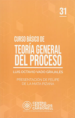 [9786078493838] CURSO BÁSICO DE TEORÍA GENERAL DEL PROCESO #31 - 1.ª ED.