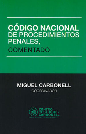 [9786078493593] CÓDIGO NACIONAL DE PROCEDIMIENTOS PENALES, COMENTADO - 1.ª ED. 2022