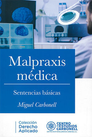 [9786078493463] MALPRAXIS MÉDICA - 1.ª ED. 2020