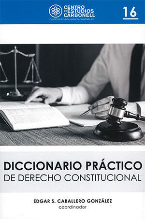[9786078493432] DICCIONARIO PRÁCTICO DE DERECHO CONSTITUCIONAL #16 - 1.ª ED. 2020