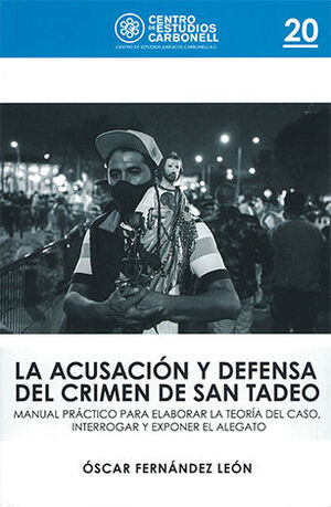 [9786078493562] ACUSACIÓN Y DEFENSA DEL CRIMEN DE SAN TADEO, LA #20 - 1.ª ED. 2022