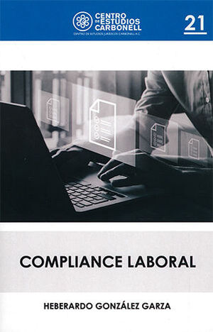 [9786078493616] COMPLIANCE LABORAL #21 - 1.ª ED. 2022