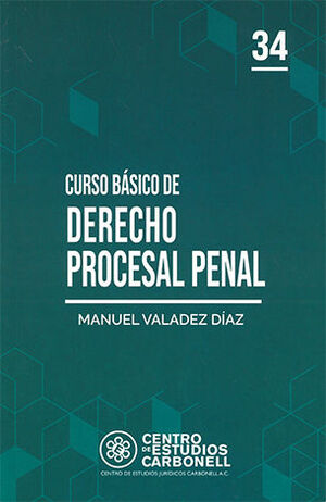 [9786078493876] CURSO BÁSICO DE DERECHO PROCESAL PENAL #34 - 1.ª ED. 2024